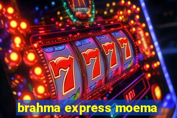 brahma express moema